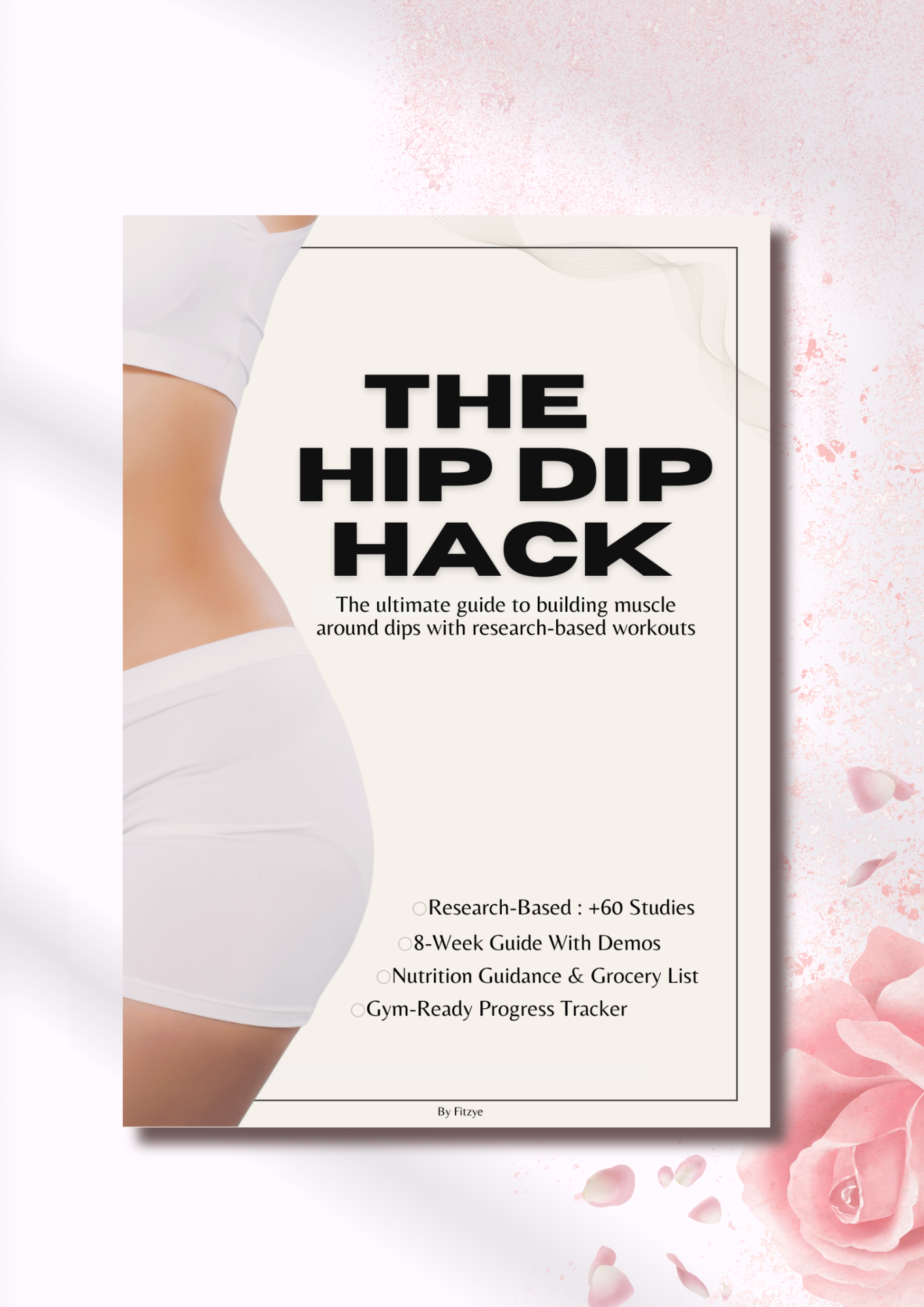 The Hip Dip Hack